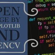 Open Image By Matplotlib And OpenCV Python
