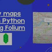 Introduction To Folium Python Tutorial For Beginners FSW 1