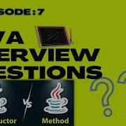 Java Interview Questions And Answers Difference Between Constructor And Method In Java