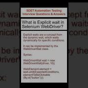 SELENIUM What Is Explicit Wait In Selenium WebDriver SDET Automation Testing Interview