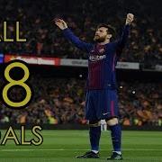 Lionel Messi All 48 Goals In 2017 18 Golden Boot Winner