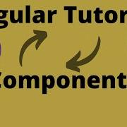 2 Angular Tutorial Angular 12 Components