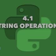 LEARNING PYTHON 4 1 String Operations