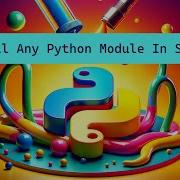 Python Pioneers Lesson 31 Install 3rd Party Modules With Pip