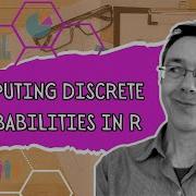 Computing Discrete Probabilities In R