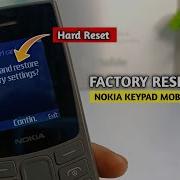 All Nokia Keypad Phone Factory Reset Used Code Factory Reset