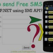 How To Send Free SMS From ASP NET Using SMS API With Source Code