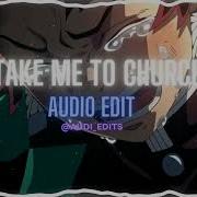 Hozier Take Me To Church Edit Audio