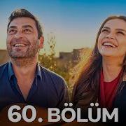 Uzak Şehir 60 Bölüm