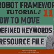 Robot Framework Tutorial 11 Move User Defined Keywords To Resource File