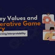 Shapley Values And Cooperative Game Theory Machine Learning Interpretability