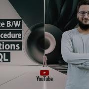 Difference Between Stored Procedures And Functions In SQL Function VS Stored Procedure Hindi Urdu