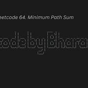203 Leetcode 64 Minimum Path Sum JAVA