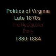 The Readjuster Party Of Virginia 1880 1884