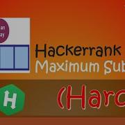 Hackerrank Maximum Subarray Walkthrough Python Hackerrank