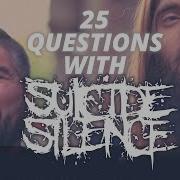 25 Questions With Suicide Silence