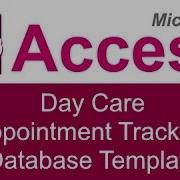 Microsoft Access Day Care Appointment Tracking Database Template