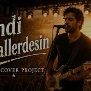 Şimdi Hayallerdesin Rock Cover Project