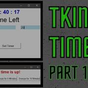 Tkinter Timer In Just 75 Lines Of Code Part 1