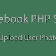 Facebook PHP SDK Login And Upload User Photo Curl Facebook Graph API Learn Quickly