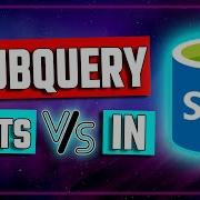 SQL Subquery Using EXISTS And IN SQL Tutorial 31