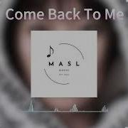 Come Back To Me 抖音版 2026 抖音 TikTok Remix 動態歌詞 纯音乐