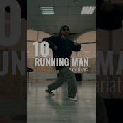 10 Running Man Variations Hiphop танцы Shuffledance Dance