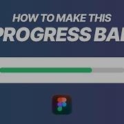 How To Make A Figma Progress Bar Animation Interactive Component