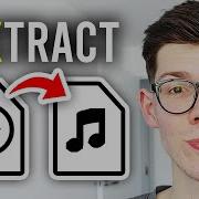 How To Extract Audio From Video Free Easy