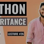 PYTHON Inheritance Lecture 26 Python Tutorial For Beginners