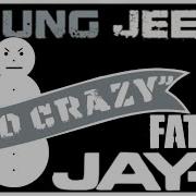Young Jeezy Go Crazy EXTENDED Ft Jay Z Fat Joe