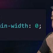 The Problem With Min Width 0