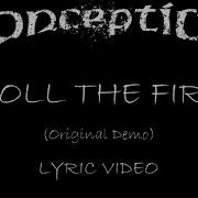 Conception Roll The Fire Original Demo 2022 Lyric Video