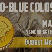 Budget Magic Modern Mono Blue Colossus Vs Mono Green Stompy Match 2