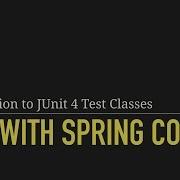 Introduction To JUnit 4 Test Classes