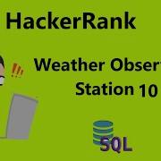 15 Weather Observation Station 10 Hackerrank Solution SQL Hackerrank SQL