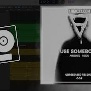 Arodes Redd Use Somebody Logic Pro Remake