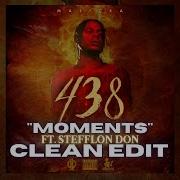 Masicka Ft Stefflon Don Moments 438 The Album TTRR Clean Version PROMO