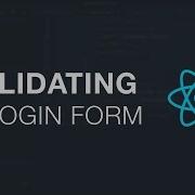 Validating A Login Form In React