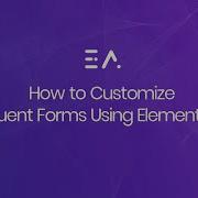 How To Customize Fluent Forms Using Essential Addons For Elementor