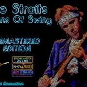 Dire Straits Sultans Of Swing Remastered HQ Audio