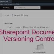 How To Do Document Versioning Control In Sharepoint
