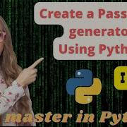 Create A Strong Password Generator Using Python Python Coderssss Pythonprojects