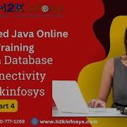 Advanced Java Training Videos I Java Database Connectivity Part 4 Training By H2Kinfosys