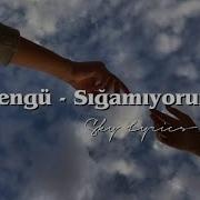 Bengü Sığamıyorum Şarkı Sözleri Lyrics