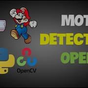 Real Time Motion Detection In Python OpenCV Full Guide