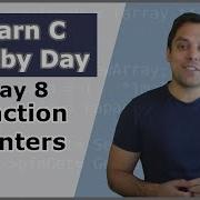 Your Eighth Day In C Function Pointers Part 1 Crash Course In C Programming