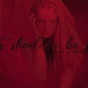 Britney Spears Why Should I Be Sad Early Working Demo By Pharrell