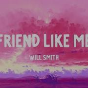 Will Smith Friend Like Me From Aladdin Lyrics