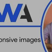 Responsive Images Progressive Web App Training